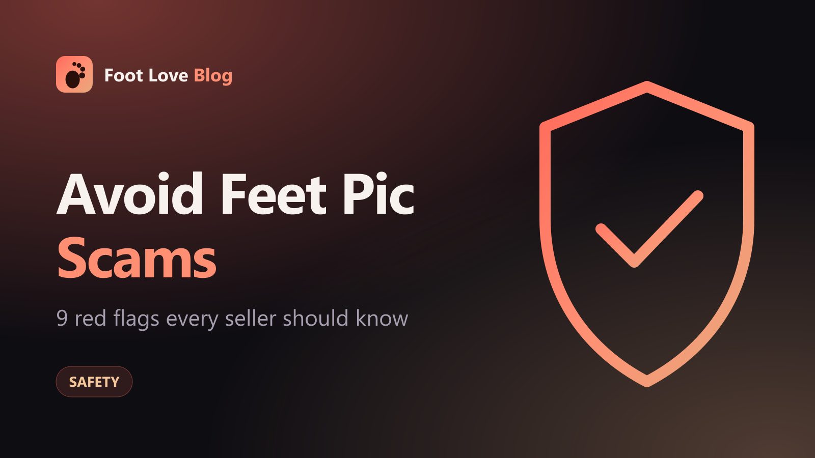 How to avoid scams when selling feet pics — 9 red flags